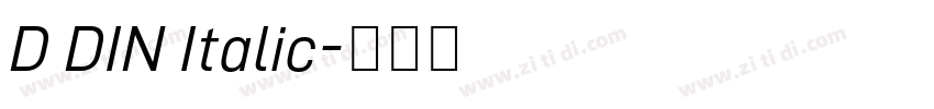 D DIN Italic字体转换